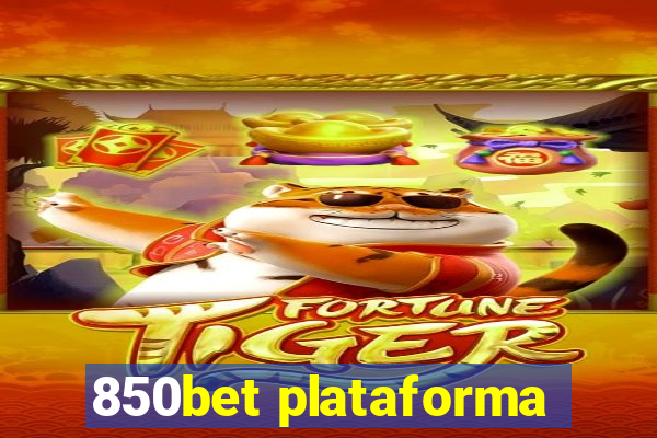 850bet plataforma